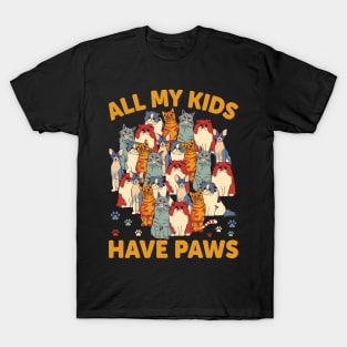 All My Kids Have Paws T-Shirt